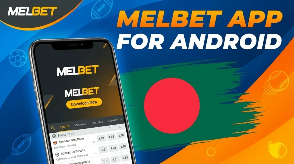 Get the Melbet application on your Android phone